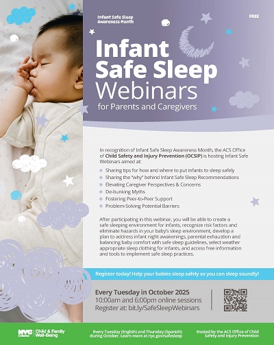 An image of a flyer with a baby with a thumb in their mouth. The title reads: Infant Safe Sleep Webinar for Parents and Caregivers. A description is listed below with a Q R code and a link to apply