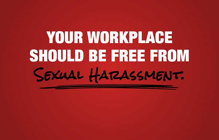 Maroon image with text in white and black, “Your Workplace Should Be Free From Sexual Harassment.”