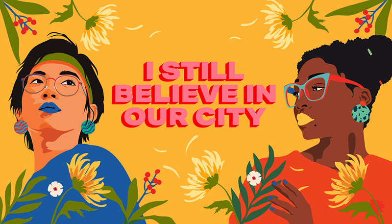 I Still Believe in Our City