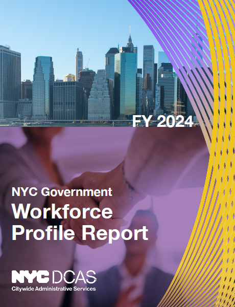 Fiscal Year 2024 New York City Government Workforce Profile Report