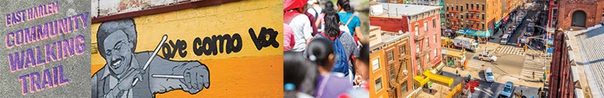 Images of life on the East Harlem Community Walking Trail, including graffiti and people walking