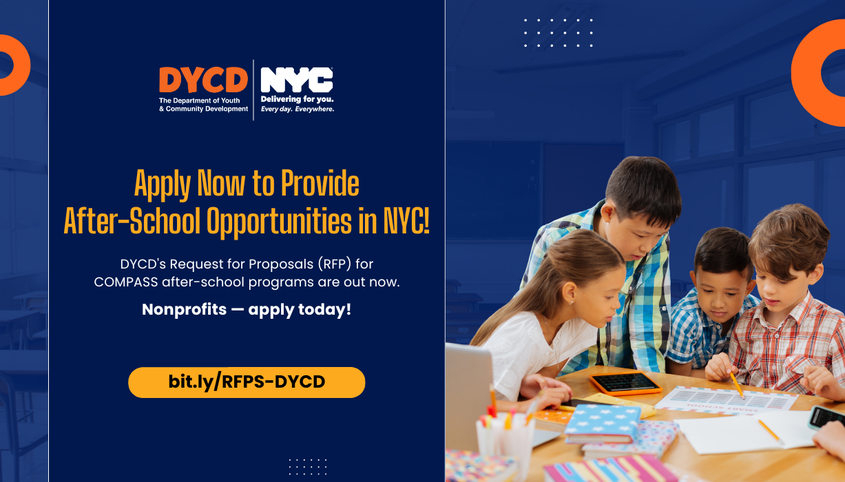 Apply Now to Provide After-School Opportunities in NYC!
                                           