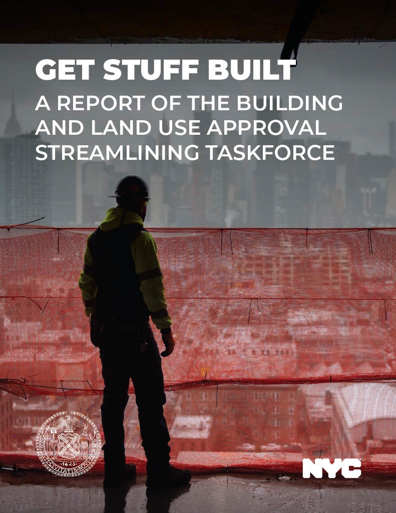 A construction worker looking out to the city from a construction site that is a few floors up, with the title Get Stuff Built. A report of the building and land use approval streamlining taskforce