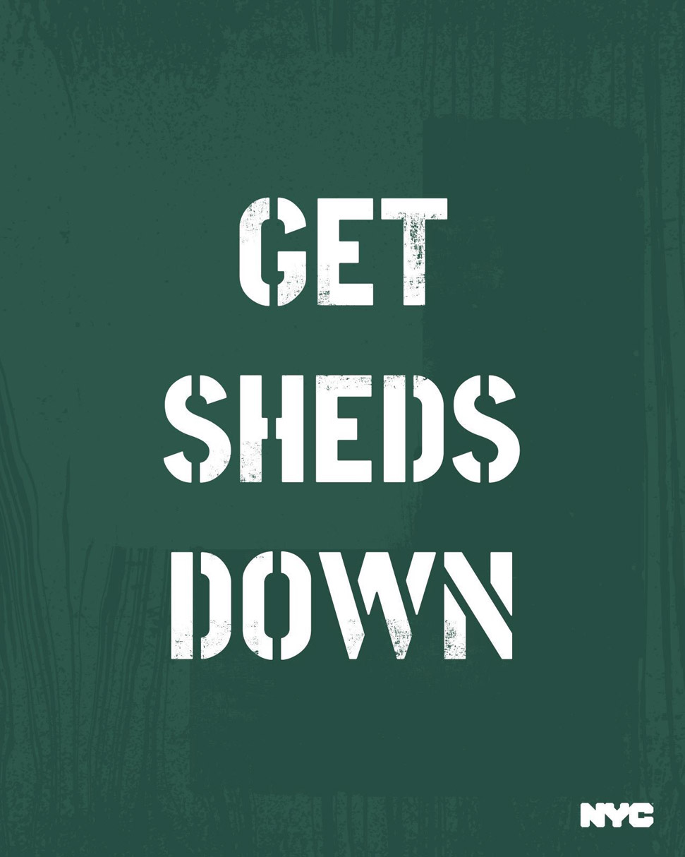 text reads, Get Sheds Down, on green background