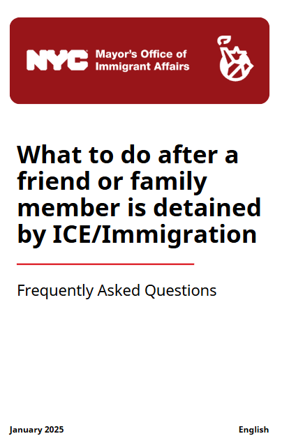 screenshot of MOIA booklet that reads 'What to do after a friend or family member is detained by ICE/Immigration'.