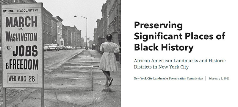 Black and white photo of girl standing next to sign that says March on Washington for Jobs & Freedom, Text next to photo: Preserving Significant Places of Black History - African American Landmarks and Historic Districts in New York City