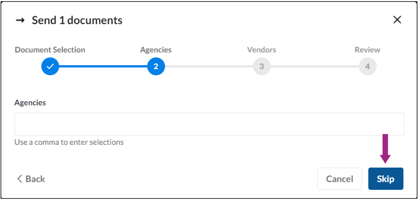 Screenshot of the Agencies screen in the Send documents pop-up window. No selections have been made in the Agencies field and the Skip button is visible.