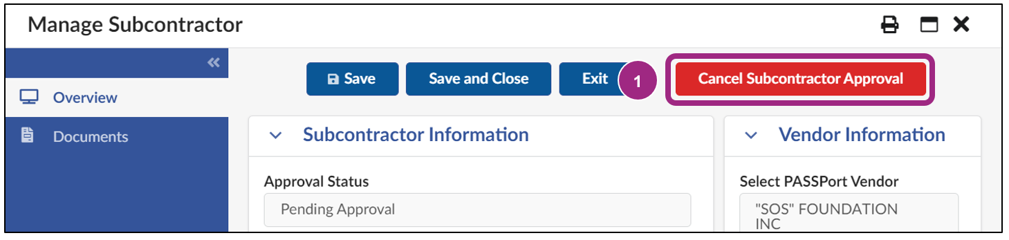 The Cancel Subcontractor Approval button at the top of the Manage Subcontractor window.