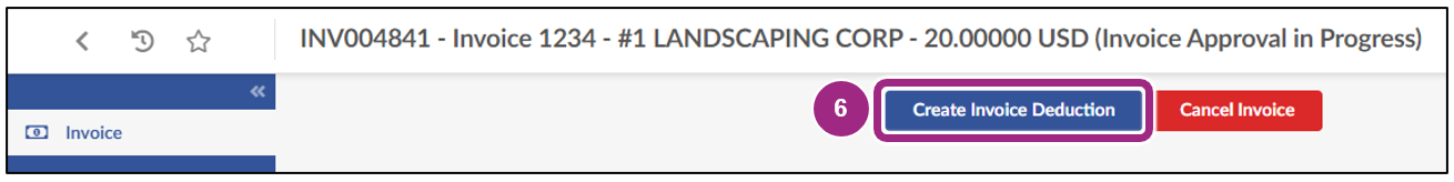 The Create Invoice Deduction button.