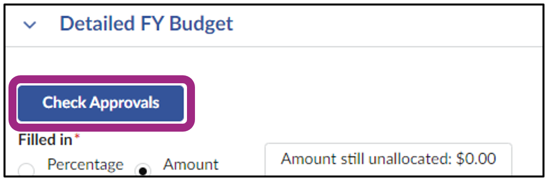 A Check Approvals button is locaed at the top of the Detailed FY Budget section.