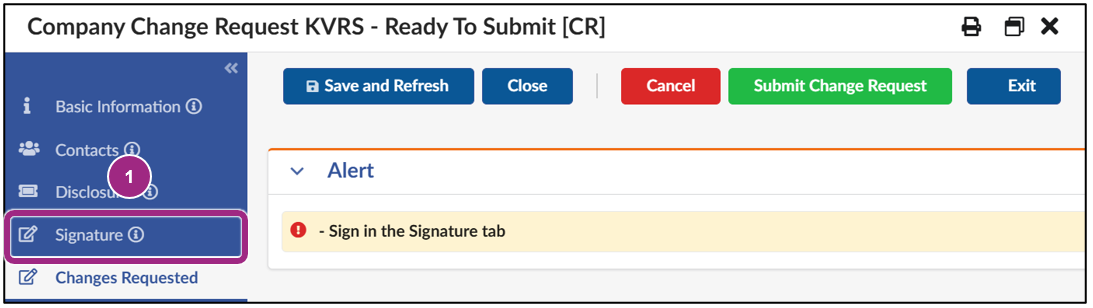 The Change Request Alert section contains a red blocking alert with the message: Sign in the Signature tab.