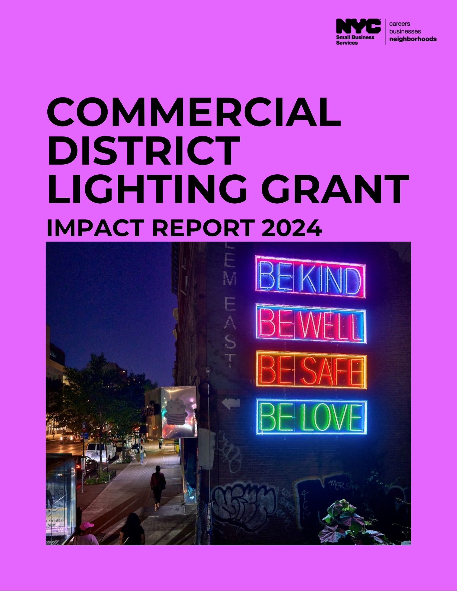 Commercial District Lighting Grant Impact Report FY24