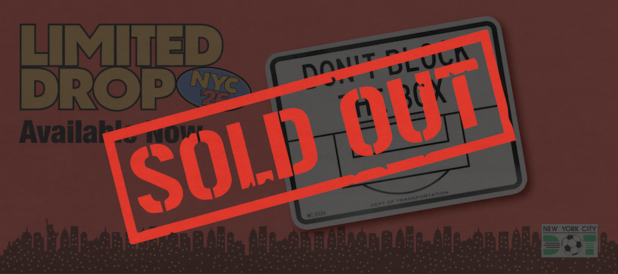 Red overlay text reads Sold Out over white and black rectangular Don't Block the Box sign that includes outlines of the penalty and goal boxes in front of a soccer goal.