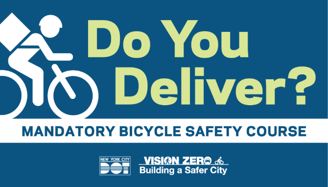 Do You Deliver? Poster that businesses must post in their establishment if they employ delivery workers who ride bikes or e-bikes in NYC.